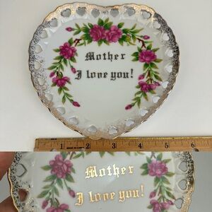 Vtg Heart Shaped Scalloped Plate Mother I love you Gold Trim Accent Pink Flowers